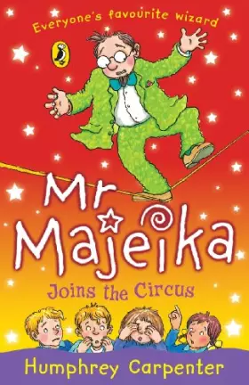 Couverture du produit · Mr Majeika Joins The Circus