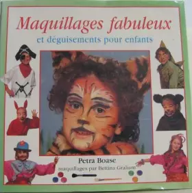 Couverture du produit · Maquillages fabuleux et déguisements pour enfants