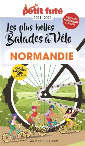 Couverture du produit · Guide Balades à vélo Normandie 2021 Petit Futé