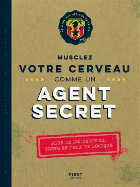 Couverture du produit · Musclez votre cerveau comme un agent secret