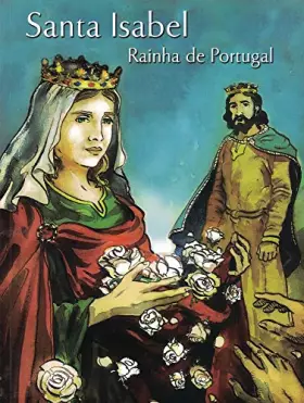 Couverture du produit · Santa Isabel, Rainha de Portugal