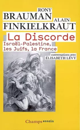 Couverture du produit · La Discorde : Israël-Palestine, les Juifs, la France