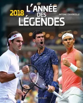 Couverture du produit · L'année des légendes 2018
