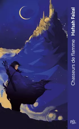 Couverture du produit · Chasseurs de flamme (poche broché) - Tome 01 Les sables d'Arawiya