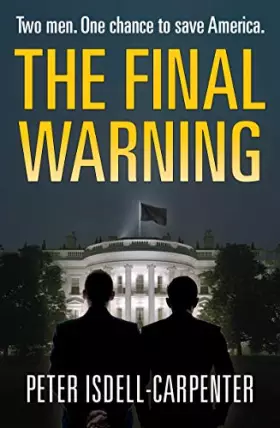 Couverture du produit · The Final Warning: the must-read political thriller of 2020