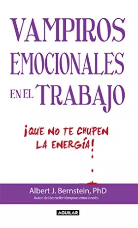 Couverture du produit · Vampiros emocionales en el trabajo (Spanish Edition)