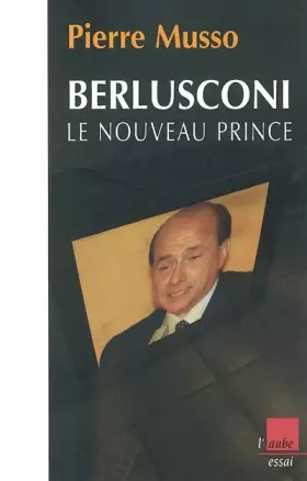 Couverture du produit · Berlusconi : Le Nouveau Prince