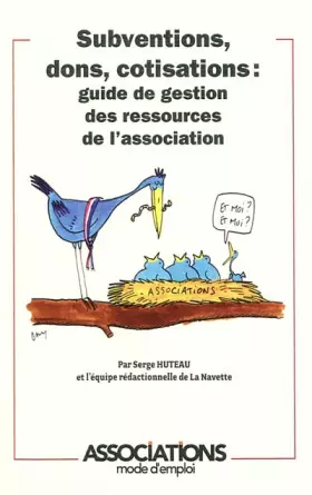 Couverture du produit · Subventions, dons, cotisations :: Guide de gestion des ressources de l'association