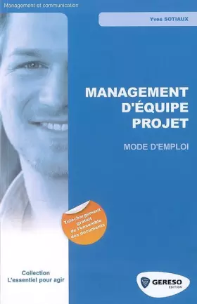 Couverture du produit · Management d'équipe de projet : Mode d'emploi