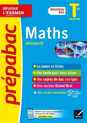 Couverture du produit · Maths Tle générale (spécialité) - Prépabac Réussir l'examen Bac 2022: nouveau programme de Terminale
