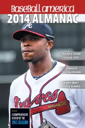 Couverture du produit · Baseball America 2014 Almanac: A Comprehensive Review of the 2013 Season (Baseball America Almanac)