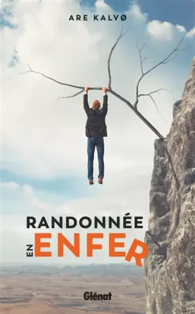 Couverture du produit · Randonnée en enfer