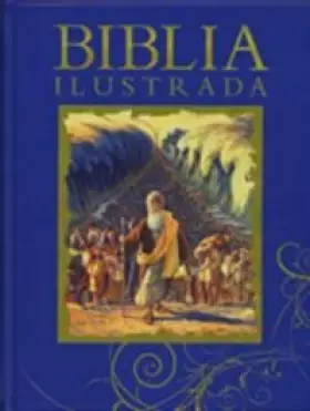 Couverture du produit · Biblia ilustrada (La Biblia y los niños)