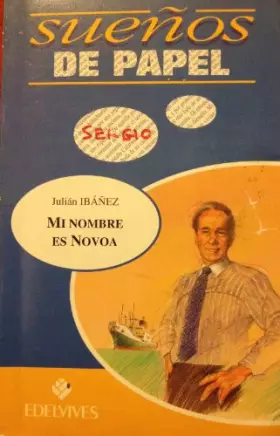 Couverture du produit · Mi nombre es novoa (coleccion sueños de papel)