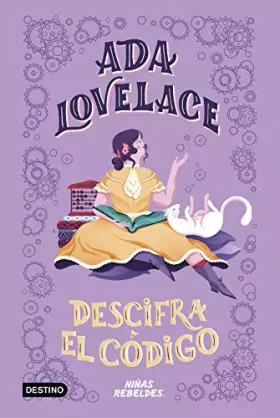 Couverture du produit · Ada Lovelace descifra el código (PROVISIONAL DESTINO INFANTIL)