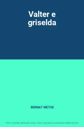 Couverture du produit · Valter e griselda