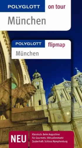 Couverture du produit · München - Buch mit flipmap: Polyglott on tour Reiseführer