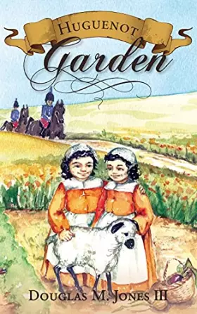 Couverture du produit · Huguenot Garden