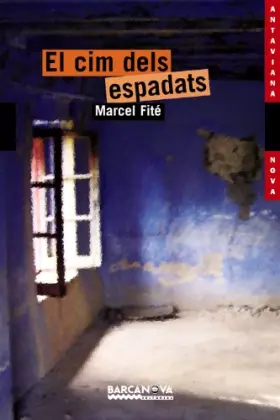 Couverture du produit · El cim dels espadats (Llibres Infantils I Juvenils - Antaviana - Antaviana Nova)