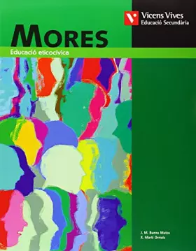 Couverture du produit · Mores (educacio Etico Civica) - 9788431670023