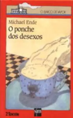 Couverture du produit · O ponche dos desexos: 22 (El Barco de Vapor Roja)