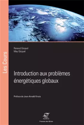 Couverture du produit · Introduction aux problèmes énergétiques globaux