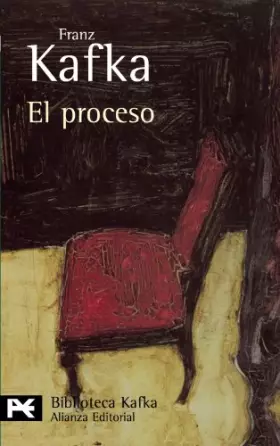 Couverture du produit · El proceso (El Libro De Bolsillo - Bibliotecas De Autor - Biblioteca Kafka)