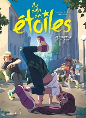 Couverture du produit · Au-delà des étoiles - Tome 1 - La naissance d'un crew