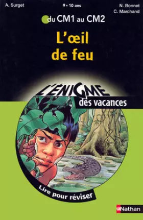 Couverture du produit · L'oeil de feu : Du CM1 au CM2