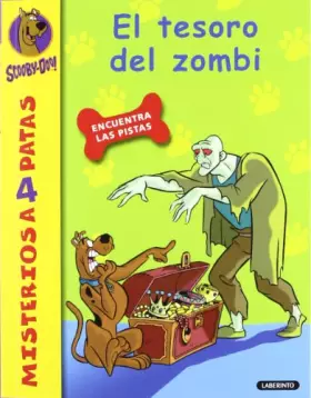 Couverture du produit · Scooby-Doo. El tesoro del zombi: 13 (Misterios a 4 patas)