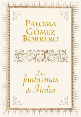 Couverture du produit · Los fantasmas de Italia (Obras diversas)