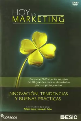 Couverture du produit · Hoy es marketing: Los secretos de 21 grandes marcas (Libros profesionales)