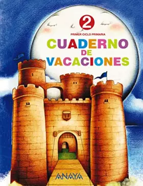 Couverture du produit · Cuaderno de vacaciones 2 - 9788466705462