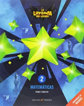 Couverture du produit · Proyecto: La leyenda del Legado. Matemáticas 2. Comunidad de Madrid. Trimestres - 9788414013946 (SIN COLECCION)
