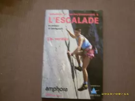 Couverture du produit · Initiation et perfectionnement à l'escalade : Technique et pédagogie