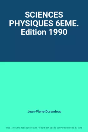 Couverture du produit · SCIENCES PHYSIQUES 6EME. Edition 1990