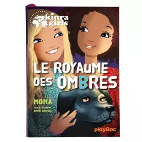 Couverture du produit · Kinra girls - Le royaume des ombres - Tome 8