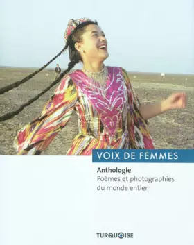 Couverture du produit · Voix de femmes : Anthologie. Poèmes et photographies du monde entier