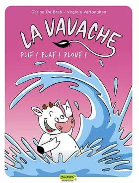 Couverture du produit · La vavache - tome 1 - Plif! Plaf! Plouf