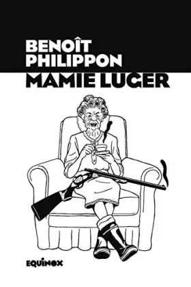 Couverture du produit · Mamie luger