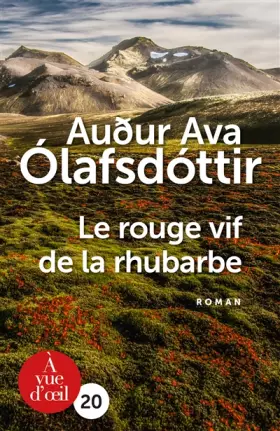 Couverture du produit · Le rouge vif de la rhubarbe