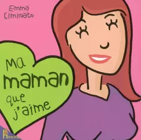 Couverture du produit · Ma maman que j'aime