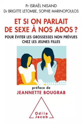 Couverture du produit · Et si on parlait de sexe à nos ados ?: Pour éviter les grossesses non prévues chez les jeunes filles