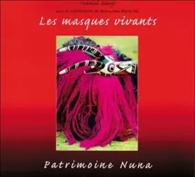 Couverture du produit · Masques vivants : Patrimoine Nuna