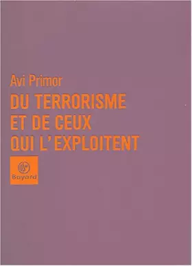 Couverture du produit · Du terrorisme et de ceux qui l'exploitent