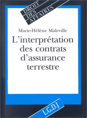 Couverture du produit · interprétation des contrats d'assurance terrestre