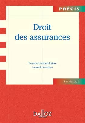 Couverture du produit · Droit des assurances - 13e éd.: Précis