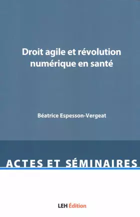 Couverture du produit · Droit agile et révolution numérique en santé