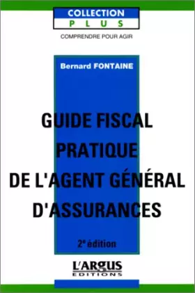 Couverture du produit · Guide fiscal pratique de l'agent général d'assurance