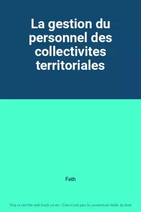 Couverture du produit · La gestion du personnel des collectivites territoriales
